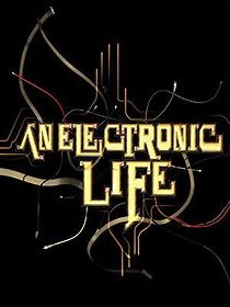 Watch An Electronic Life