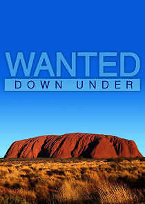 Watch Wanted Down Under
