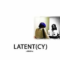 Watch Latent(cy)