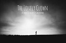 Watch The Lonely Clown