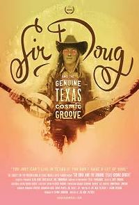 Watch Sir Doug and the Genuine Texas Cosmic Groove