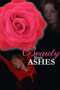 Watch Beauty from Ashes