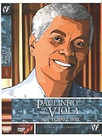 Watch Paulinho da Viola - Meu Tempo É Hoje