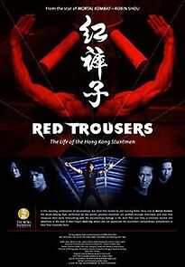 Watch Red Trousers: The Life of the Hong Kong Stuntmen