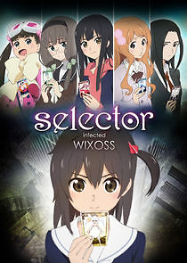 Watch Selector Infected Wixoss