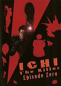 Watch Ichi the Killer: Episode 0