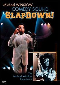Watch Michael Winslow: Comedy Sound Slapdown!