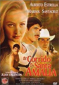 Watch El corrido de Santa Amalia