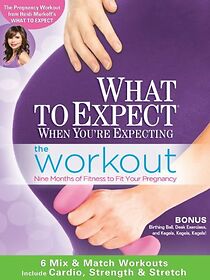Watch What to Expect When You're Expecting: Workout