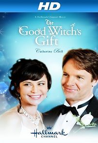 Watch The Good Witch's Gift