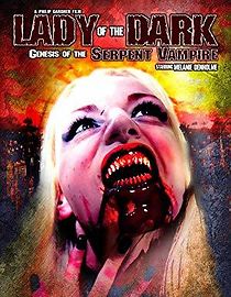 Watch Lady of the Dark: Genesis of the Serpent Vampire