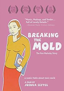 Watch Breaking the Mold: The Kee Malesky Story