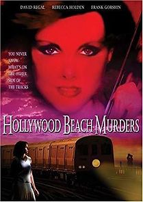Watch The Hollywood Beach Murders