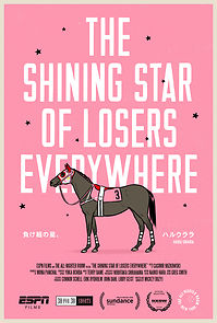 Watch The Shining Star of Losers Everywhere