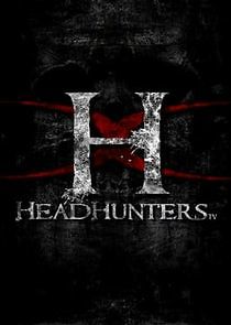 Watch Headhunters TV