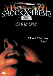 Watch Shock-X-Treme, Vol. 1, - Snuff Video