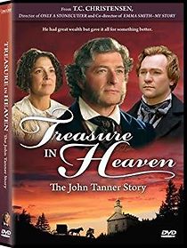 Watch Treasure in Heaven: The John Tanner Story