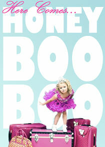 Watch Here Comes Honey Boo Boo