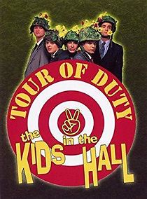 Watch Kids in the Hall: Tour of Duty
