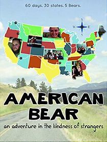 Watch American Bear: An Adventure in the Kindness of Strangers
