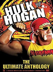Watch Hulk Hogan: The Ultimate Anthology