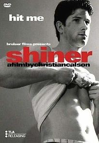 Watch Shiner