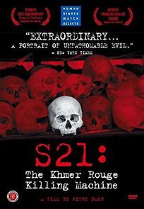 Watch S21: The Khmer Rouge Death Machine