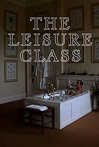 Watch The Leisure Class