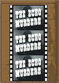 Watch The Echo Murders