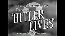 Watch Hitler Lives