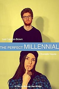 Watch The Perfect Millennial
