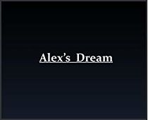 Watch Alex's Dream