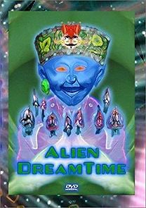 Watch Alien Dreamtime