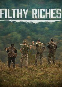 Watch Filthy Riches