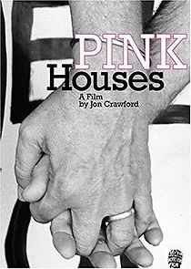 Watch Pink Houses