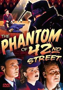 Watch The Phantom of 42nd Street