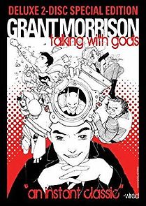 Watch Grant Morrison: Talking with Gods
