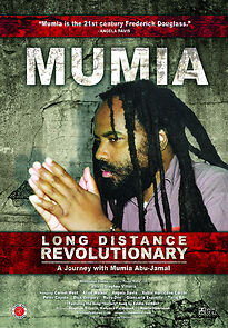 Watch Mumia: Long Distance Revolutionary