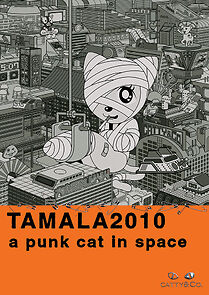 Watch Tamala 2010: A Punk Cat in Space