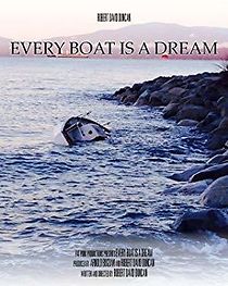 Watch Every Boat is a Dream