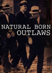 Watch Natural Born Outlaws