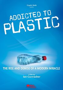 Watch Addicted to Plastic