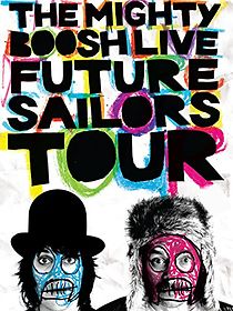 Watch The Mighty Boosh Live: Future Sailors Tour