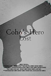 Watch Coho's Hero Lost