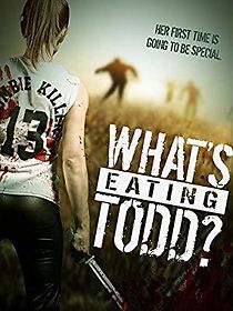 Watch What's Eating Todd?