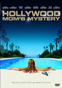 Watch Hollywood Mom's Mystery