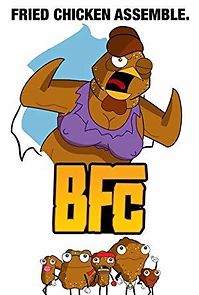 Watch BFC: Big F*ckin' Chicken