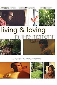 Watch Living & Loving in the Moment