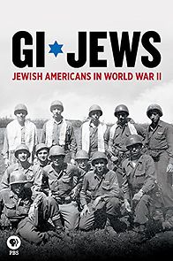 Watch GI Jews: Jewish Americans in World War II