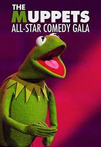 Watch The Muppets All-Star Comedy Gala